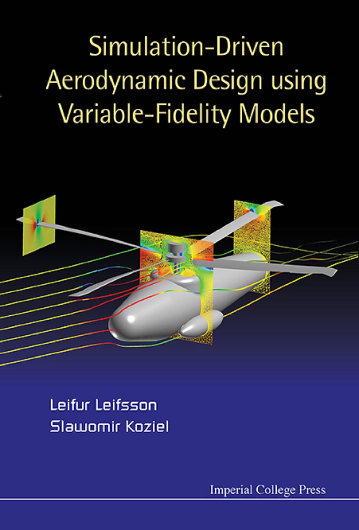 SIMULATION-DRIVEN AERODYNAMIC DESIGN USING VARIABLE-FIDELITY