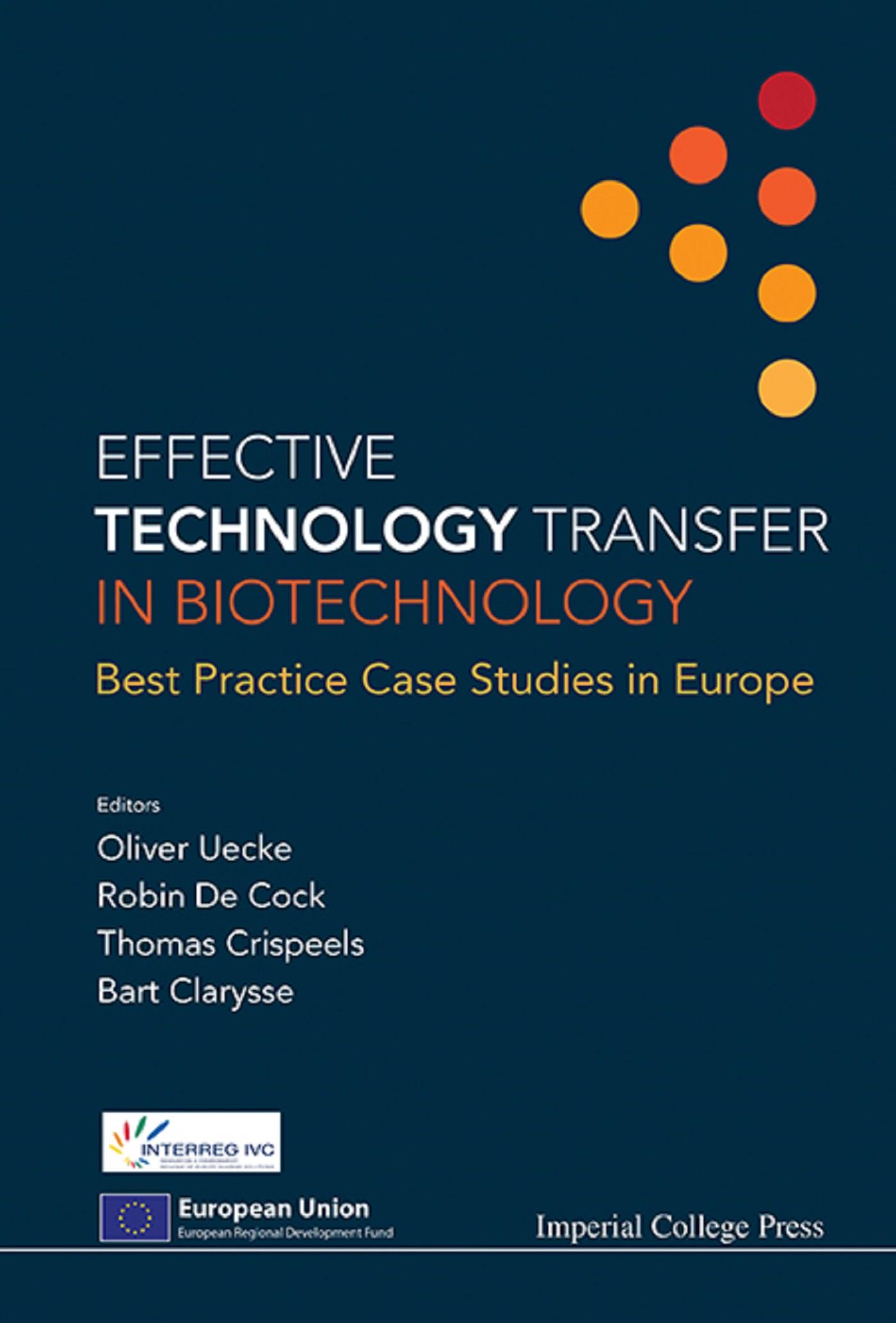EFFECTIVE TECHNOLOGY TRANSFER IN BIOTECHNOLOGY