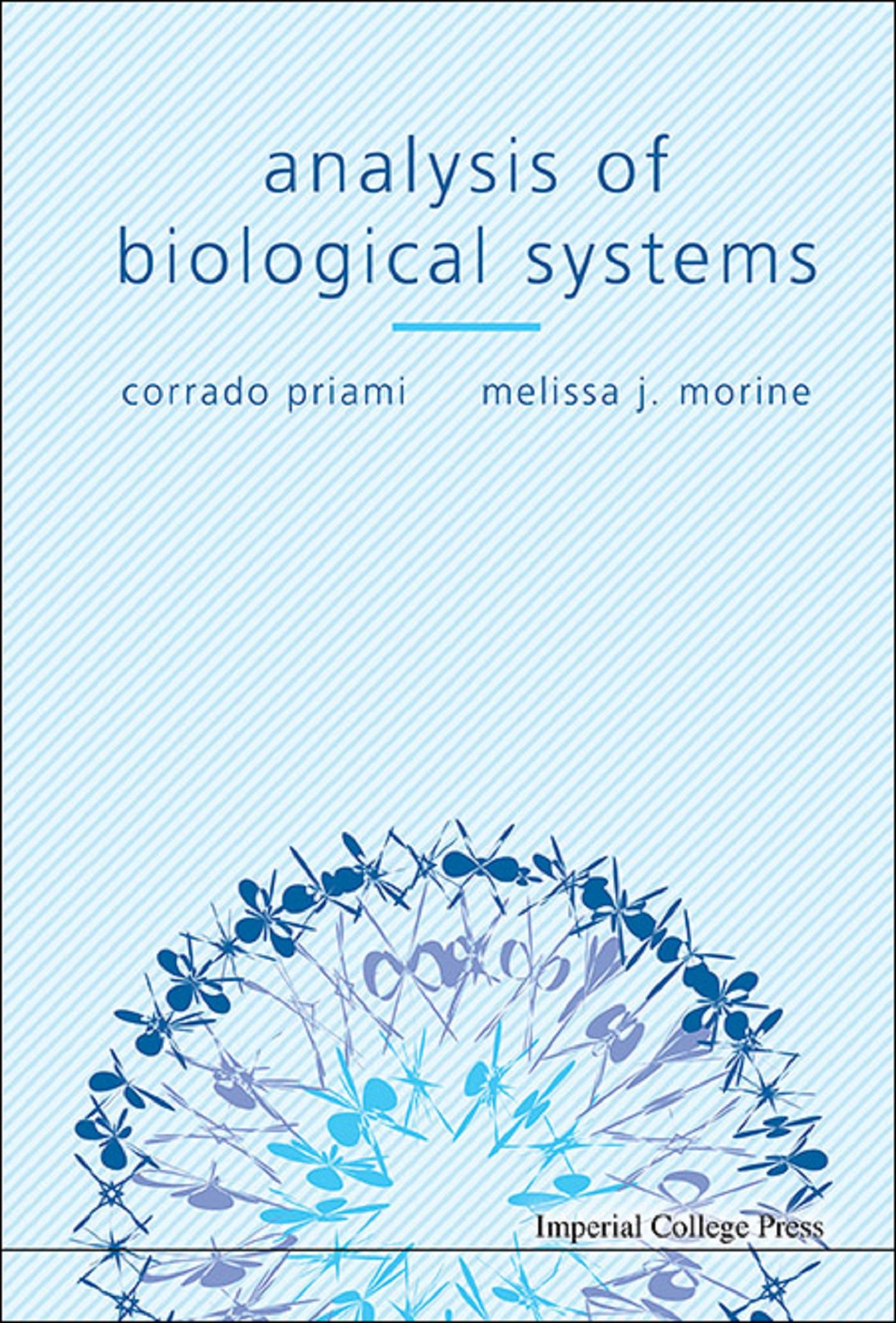 ANALYSIS OF BIOLOGICAL SYSTEMS