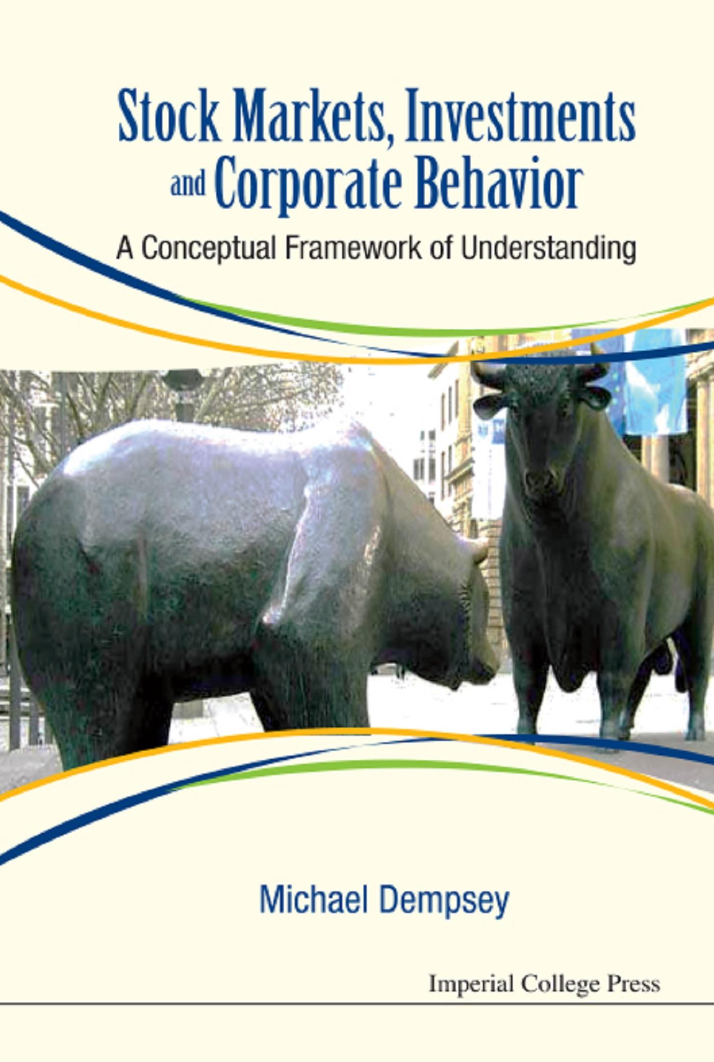 STOCK MARKETS, INVESTMENTS AND CORPORATE BEHAVIOR