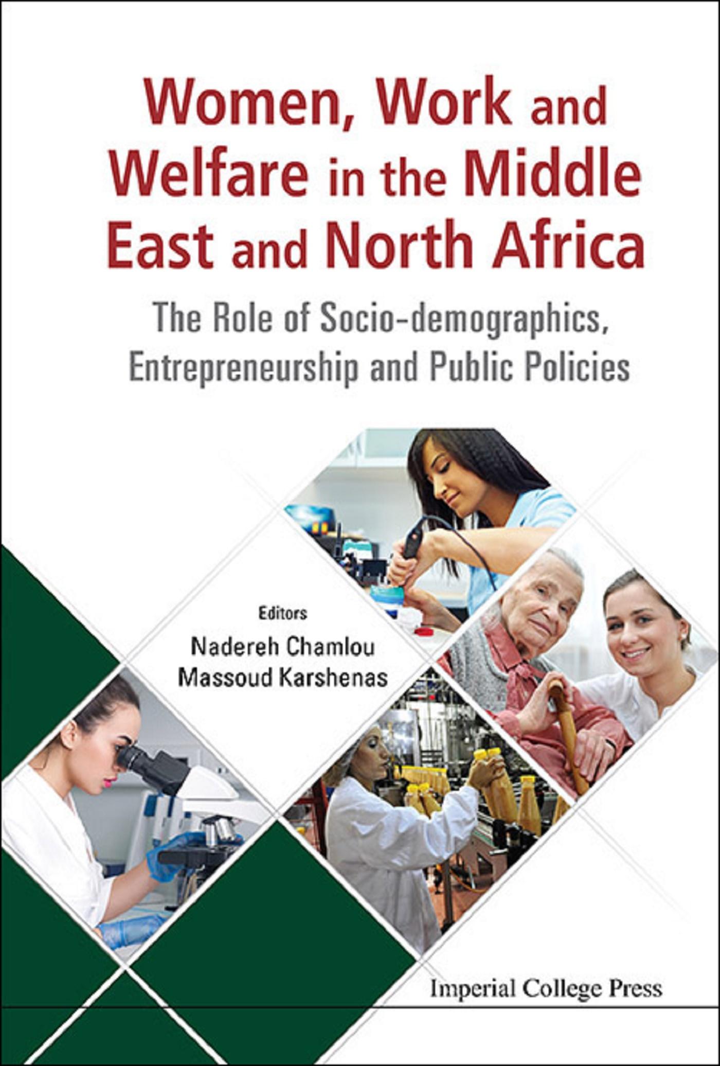 WOMEN, WORK AND WELFARE IN THE MIDDLE EAST AND NORTH AFRICA
