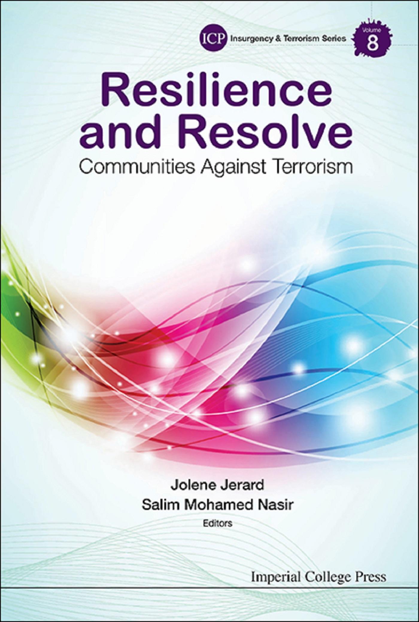 RESILIENCE AND RESOLVE: COMMUNITIES AGAINST TERRORISM