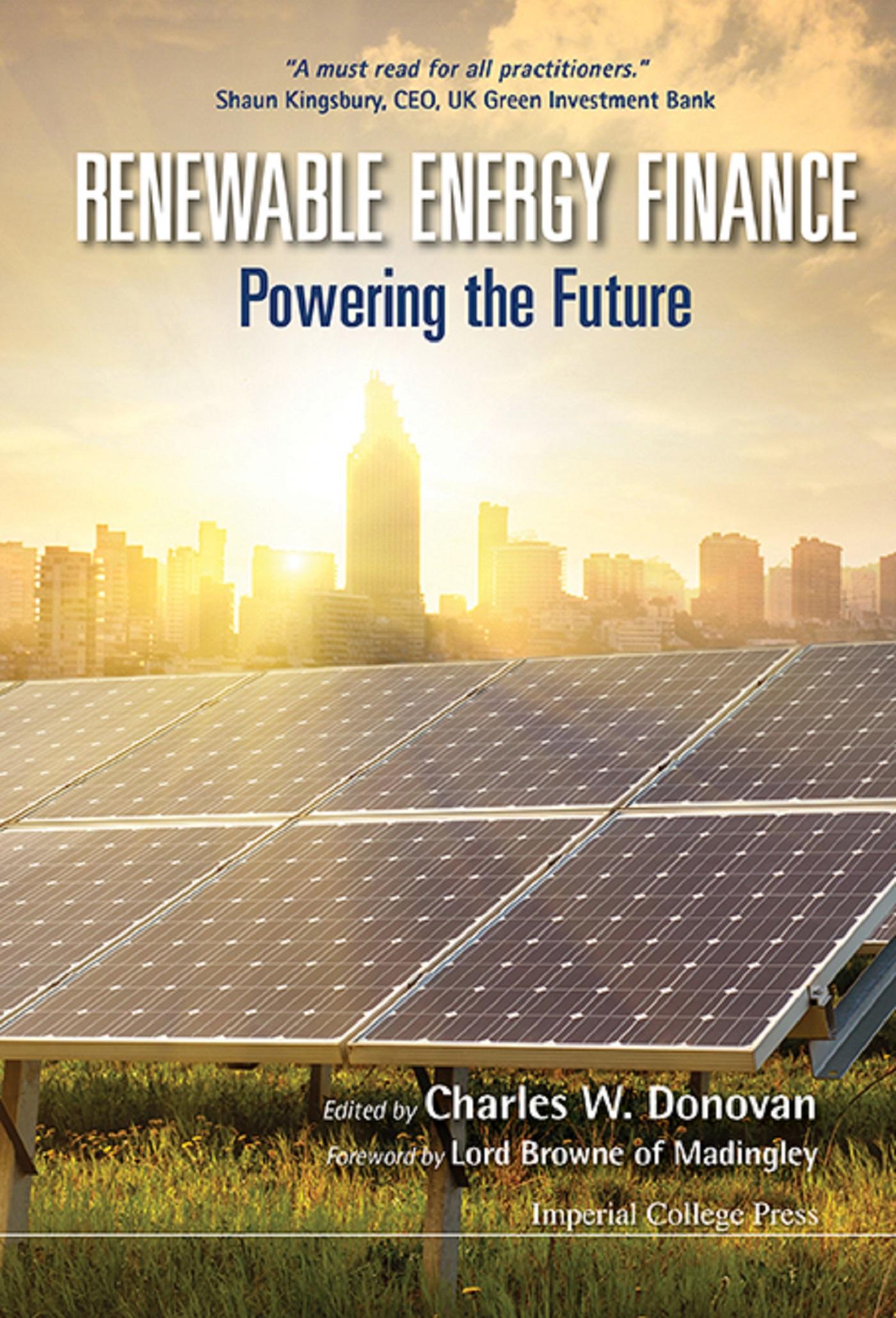 RENEWABLE ENERGY FINANCE: POWERING THE FUTURE