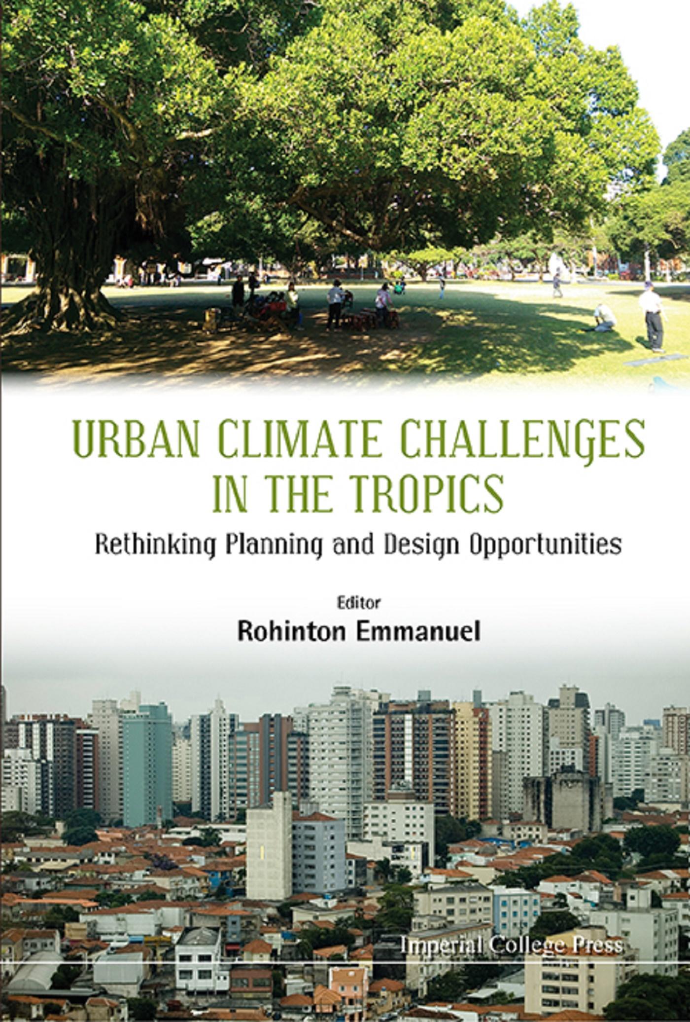 URBAN CLIMATE CHALLENGES IN THE TROPICS