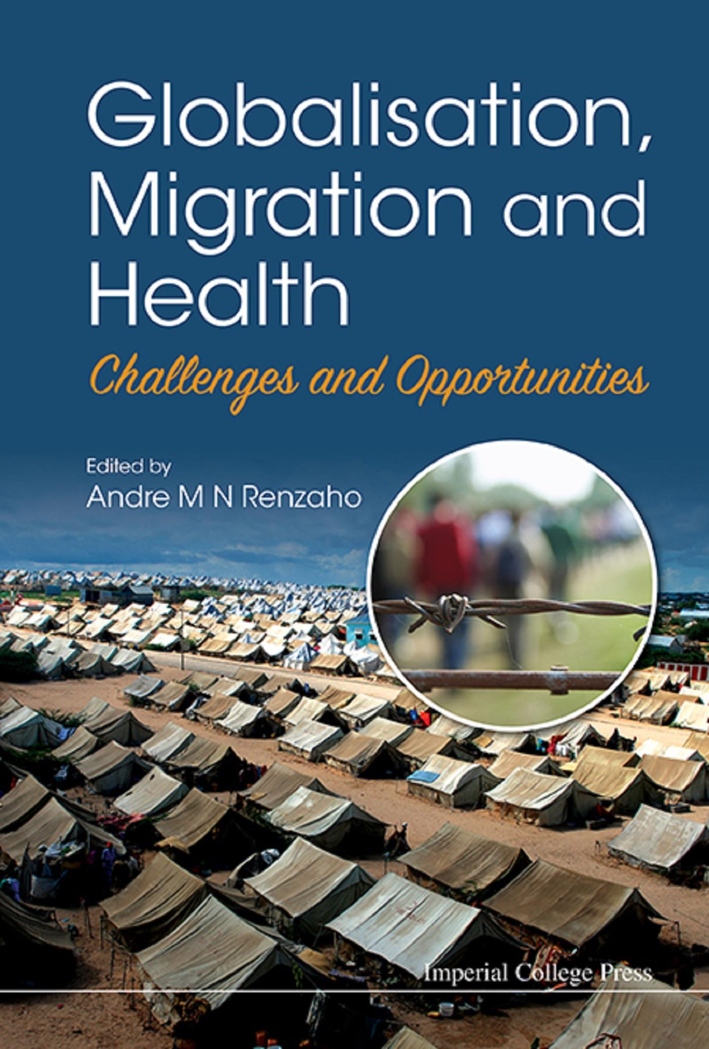 GLOBALISATION, MIGRATION AND HEALTH