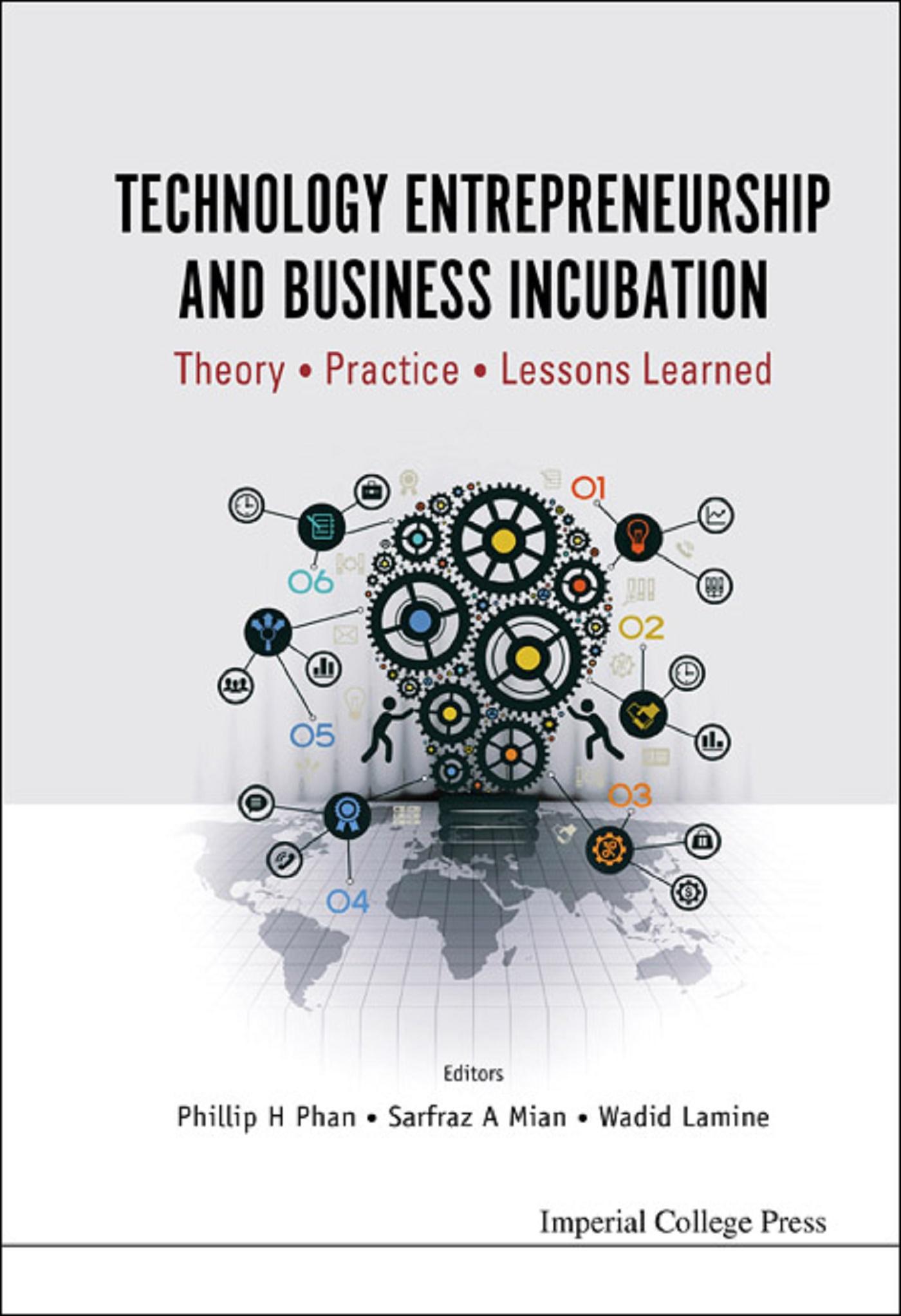 TECHNOLOGY ENTREPRENEURSHIP AND BUSINESS INCUBATION