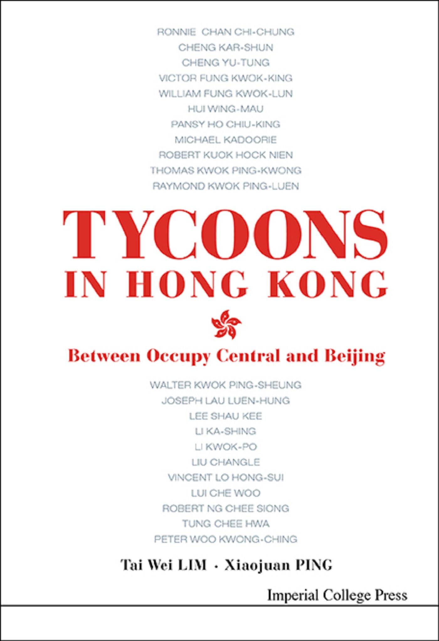 TYCOONS IN HONG KONG: BETWEEN OCCUPY CENTRAL AND BEIJING