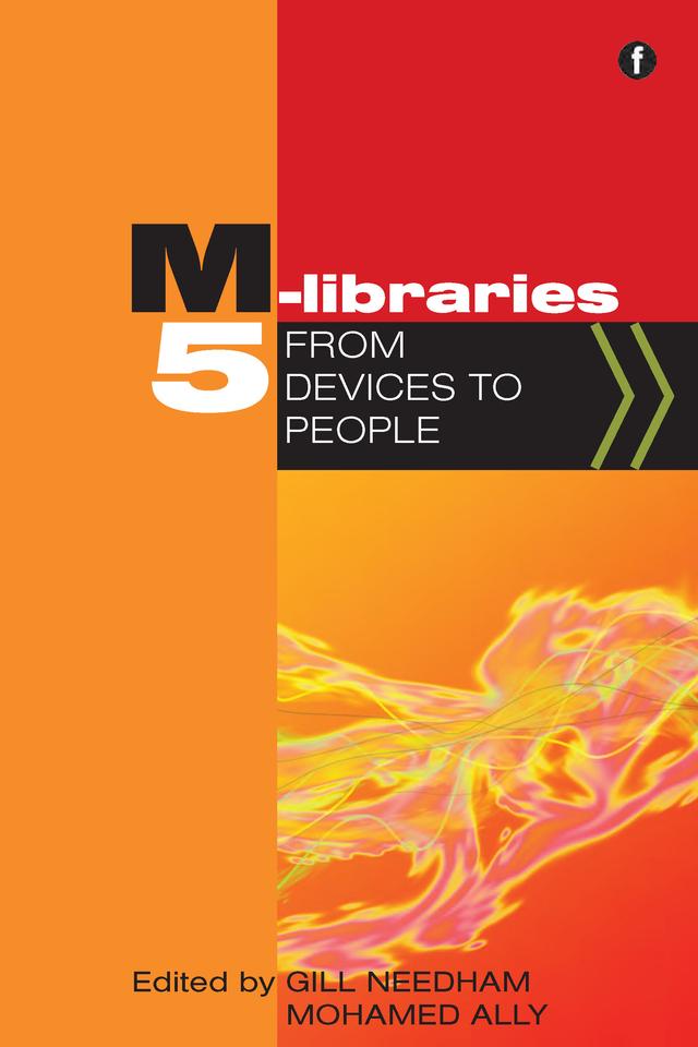 M-Libraries 5 by Gill Needham, Mohamed Ally
