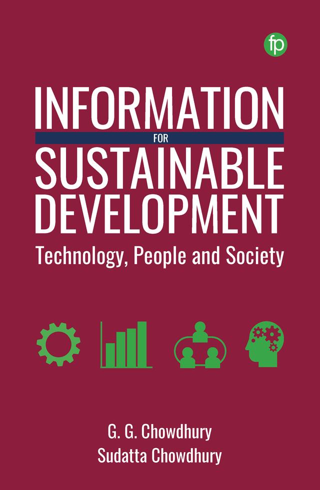 Information for Sustainable Development by G. G. Chowdhury, Sudatta Chowdhury