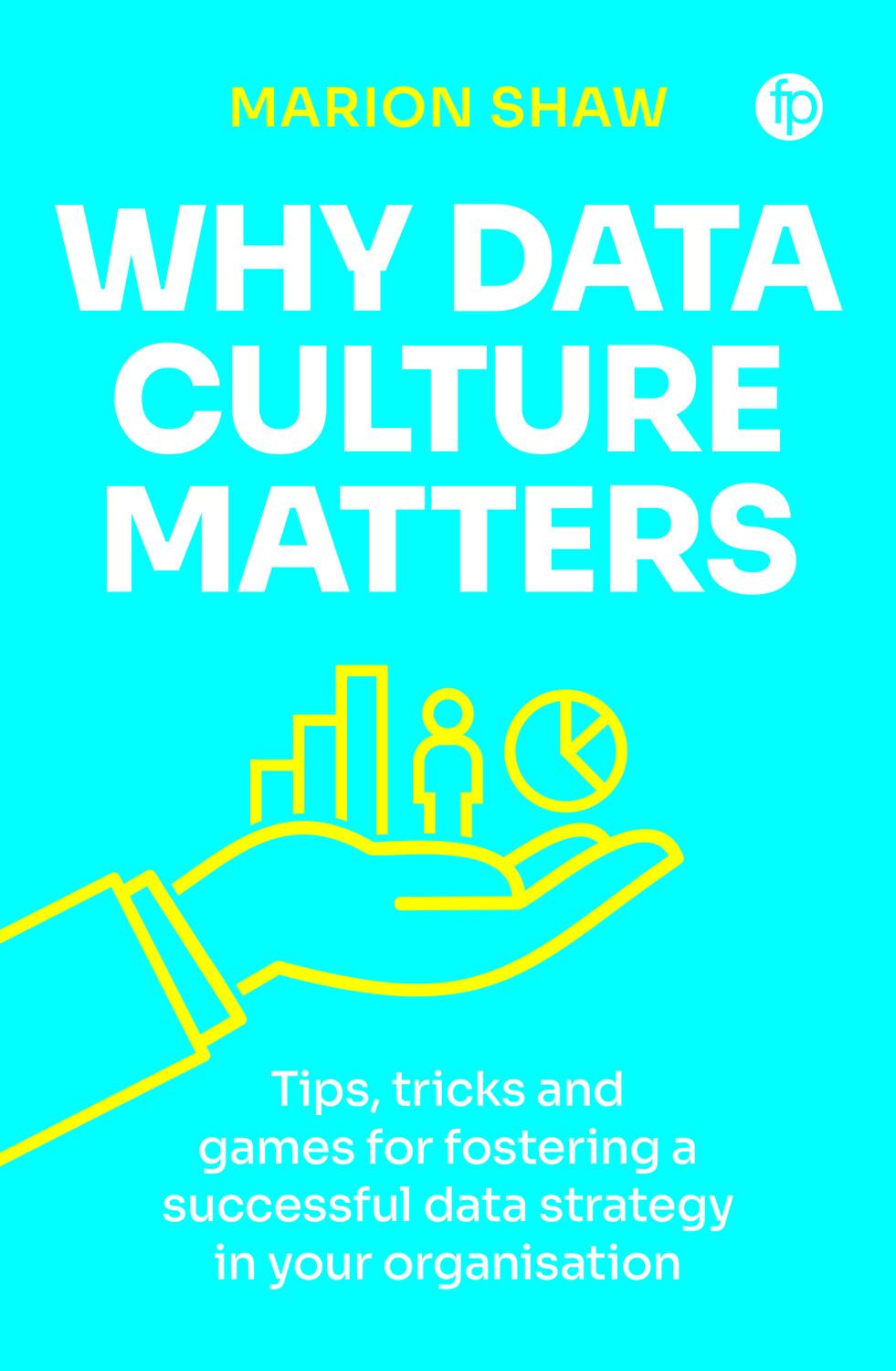 Why Data Culture Matters