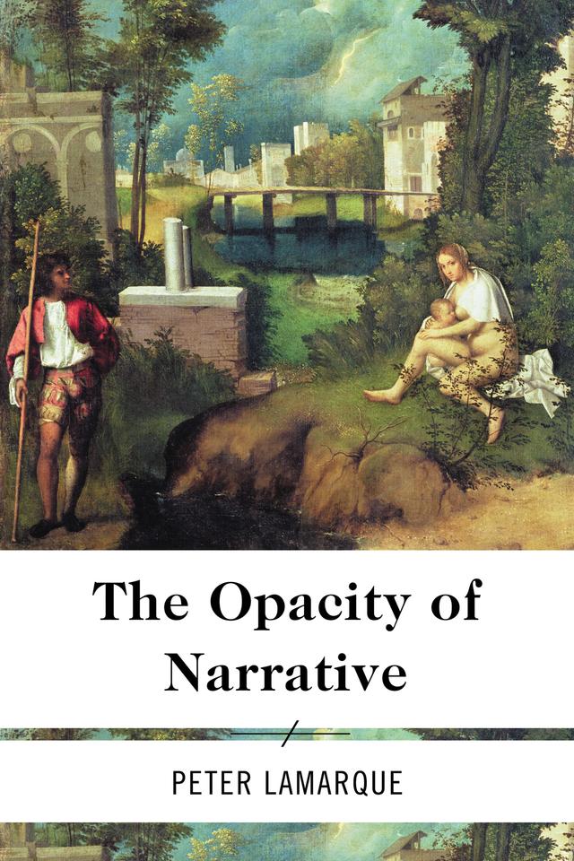 The Opacity of Narrative by 