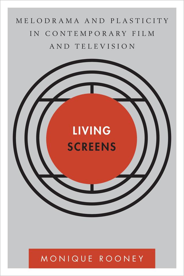 Living Screens by Monique Rooney