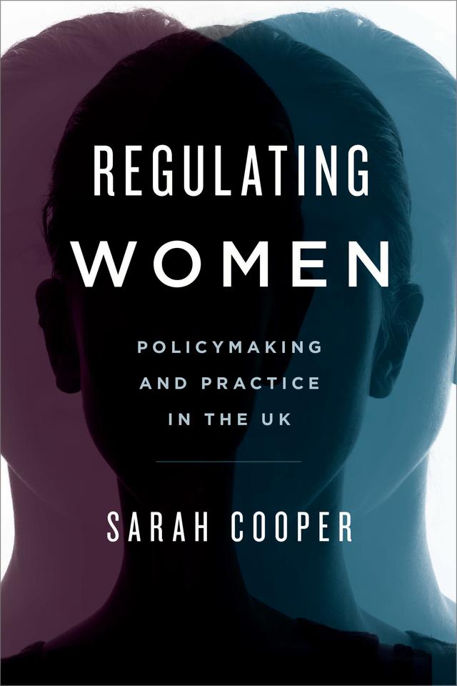 Regulating Women by 