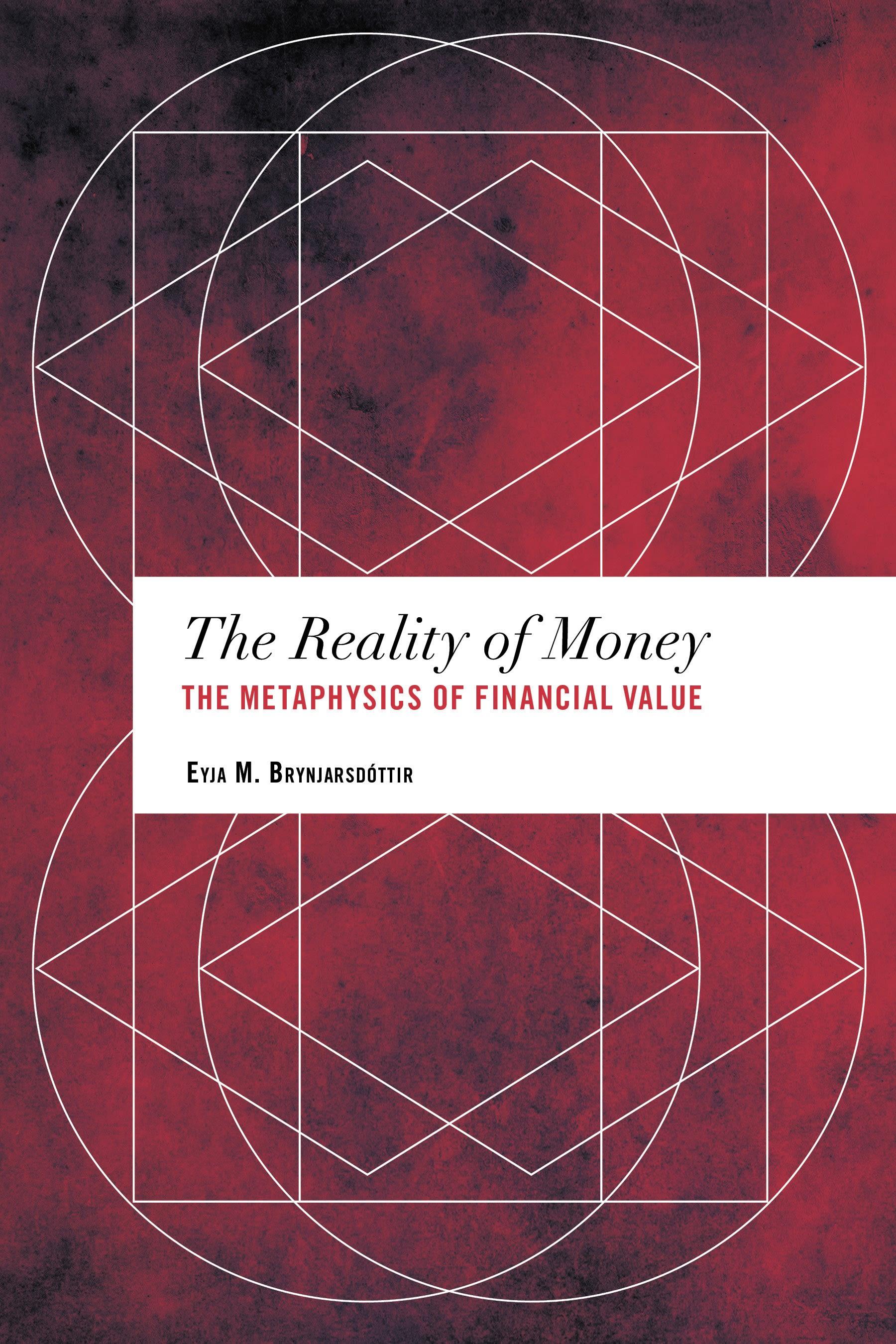 The Reality of Money