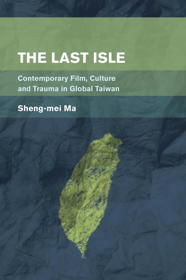 The Last Isle by Sheng-mei Ma