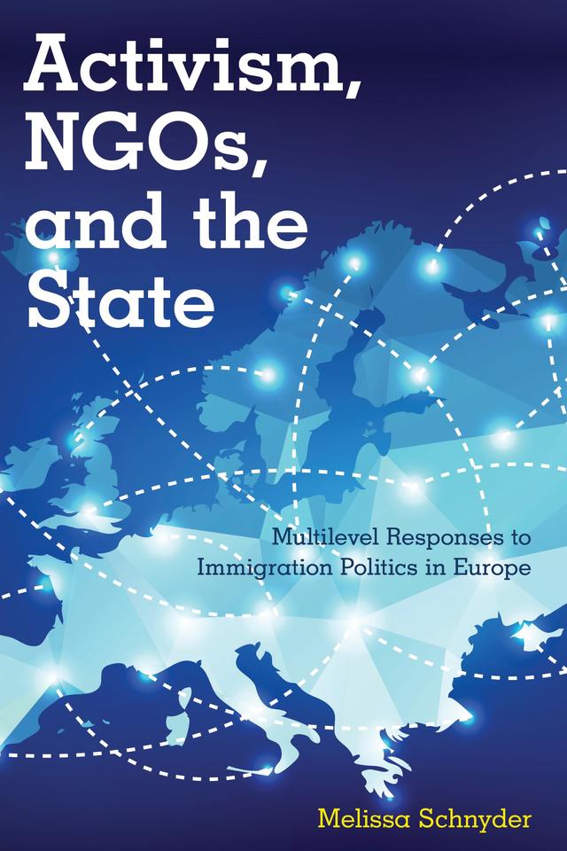 Activism, NGOs and the State by Melissa Schnyder