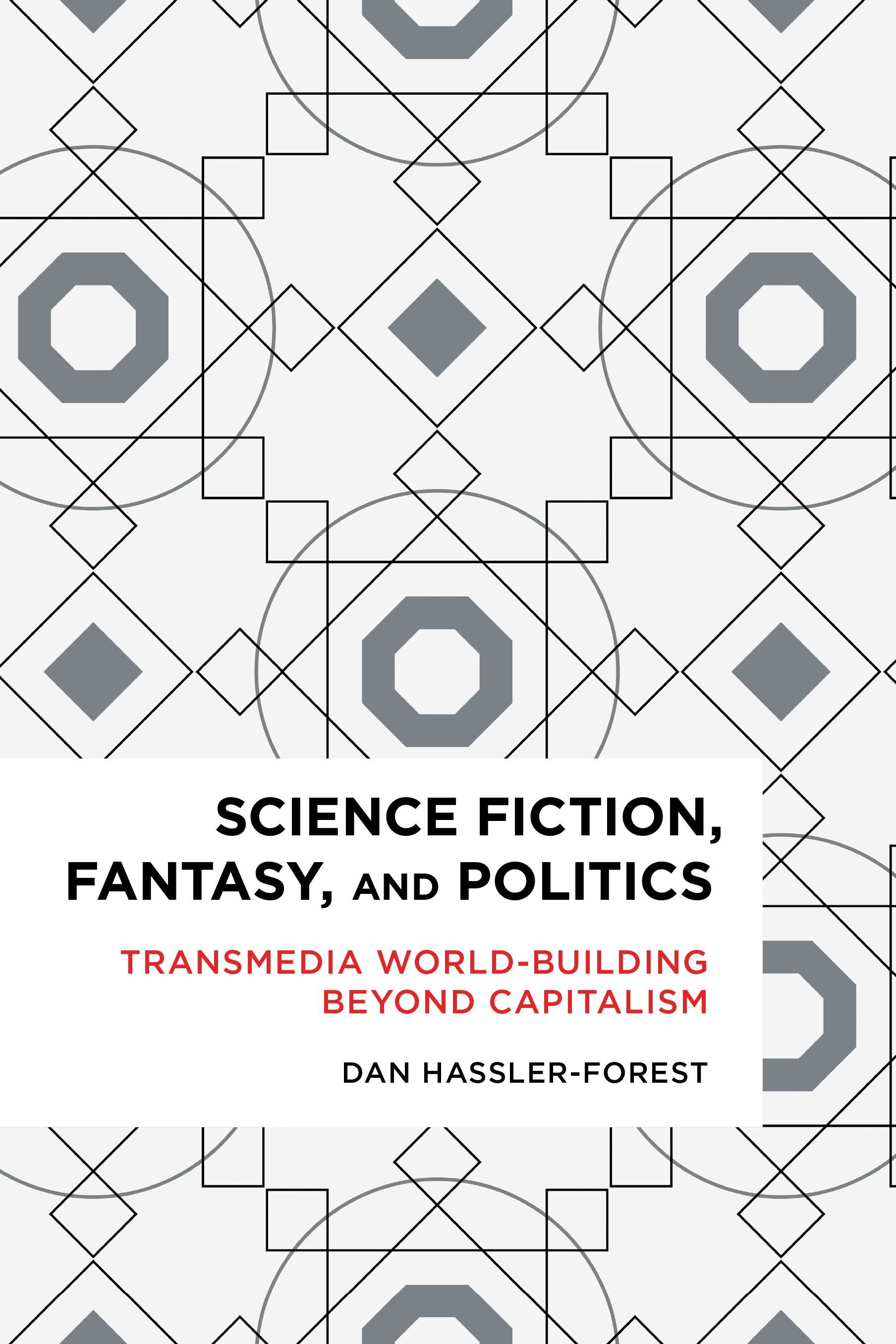 Science Fiction, Fantasy, and Politics