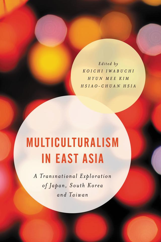 Multiculturalism in East Asia by 