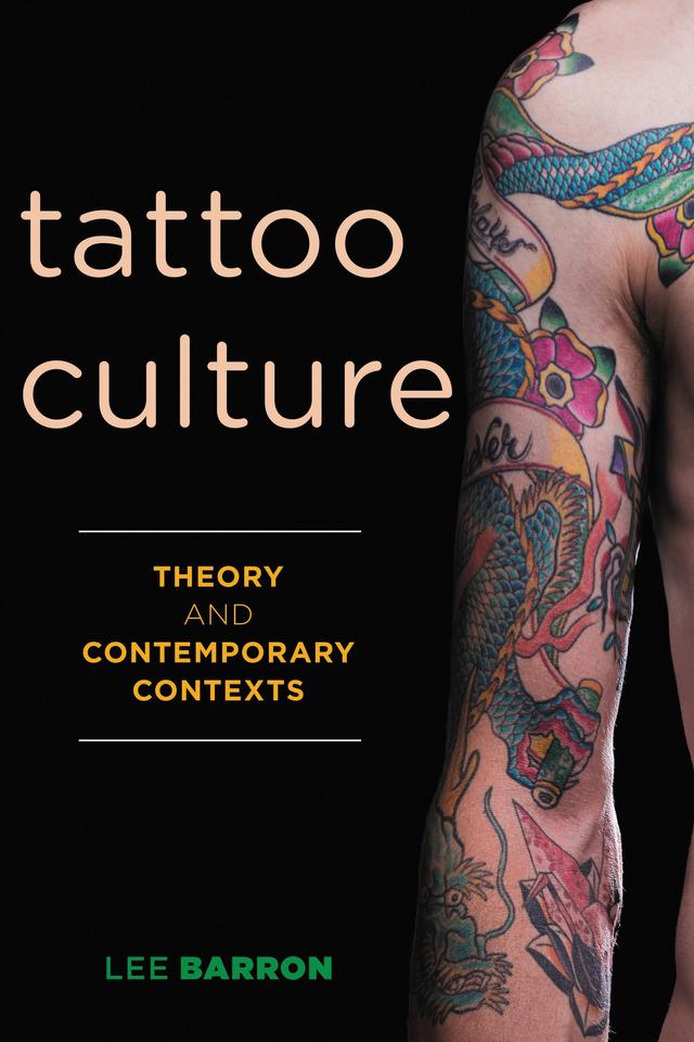 Tattoo Culture by Lee Barron