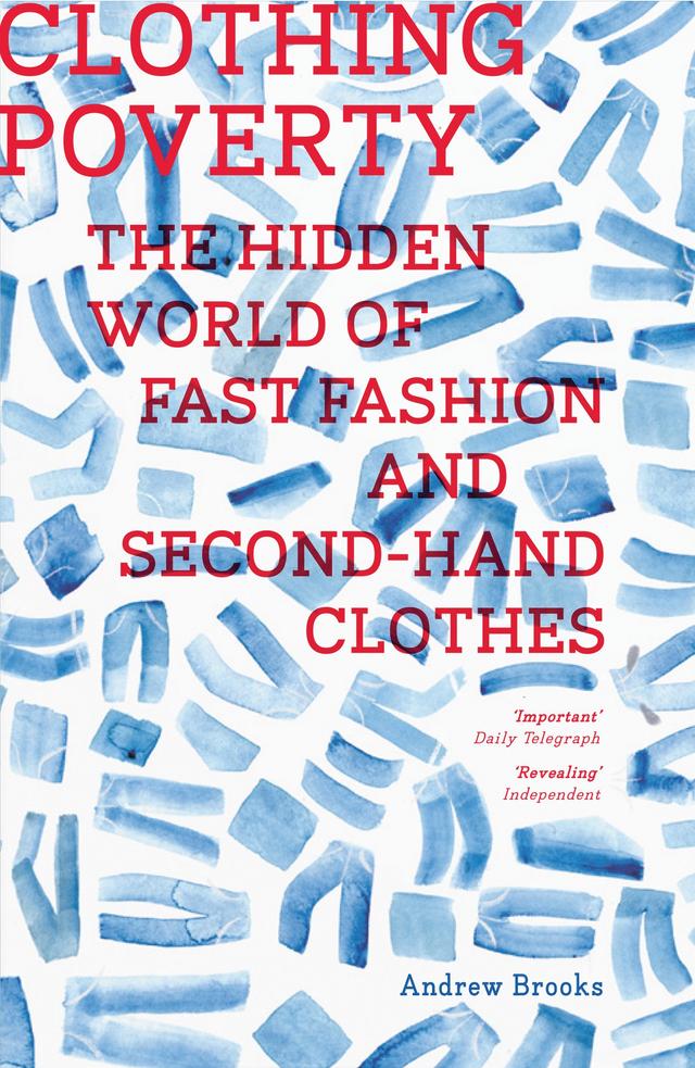 Clothing Poverty by Andrew Brooks