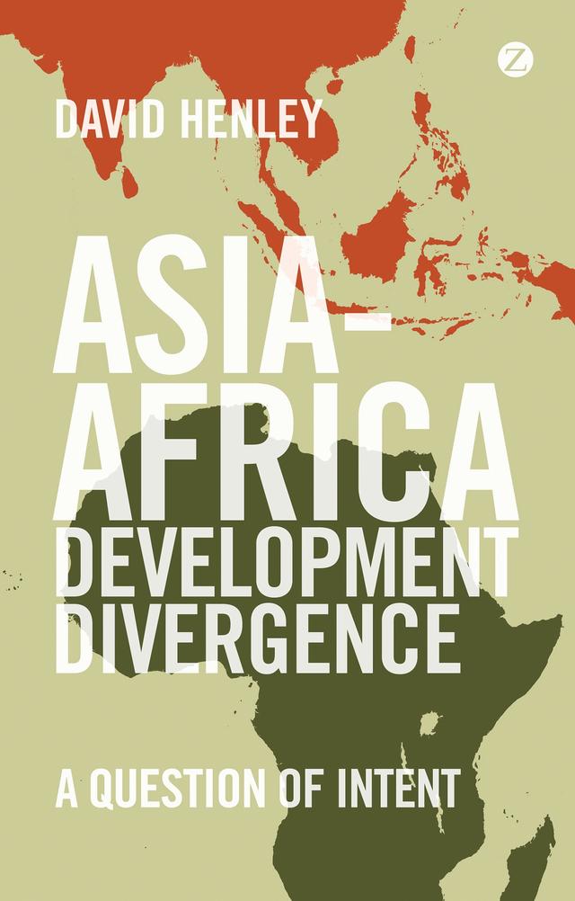 Asia-Africa Development Divergence by David Henley