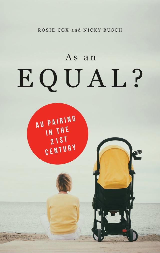 As an Equal? by Nicky Busch, Rosie Cox