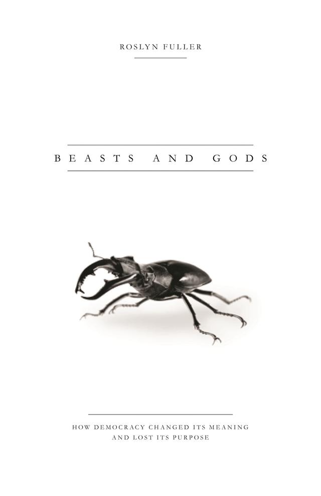 Beasts and Gods by Roslyn Fuller
