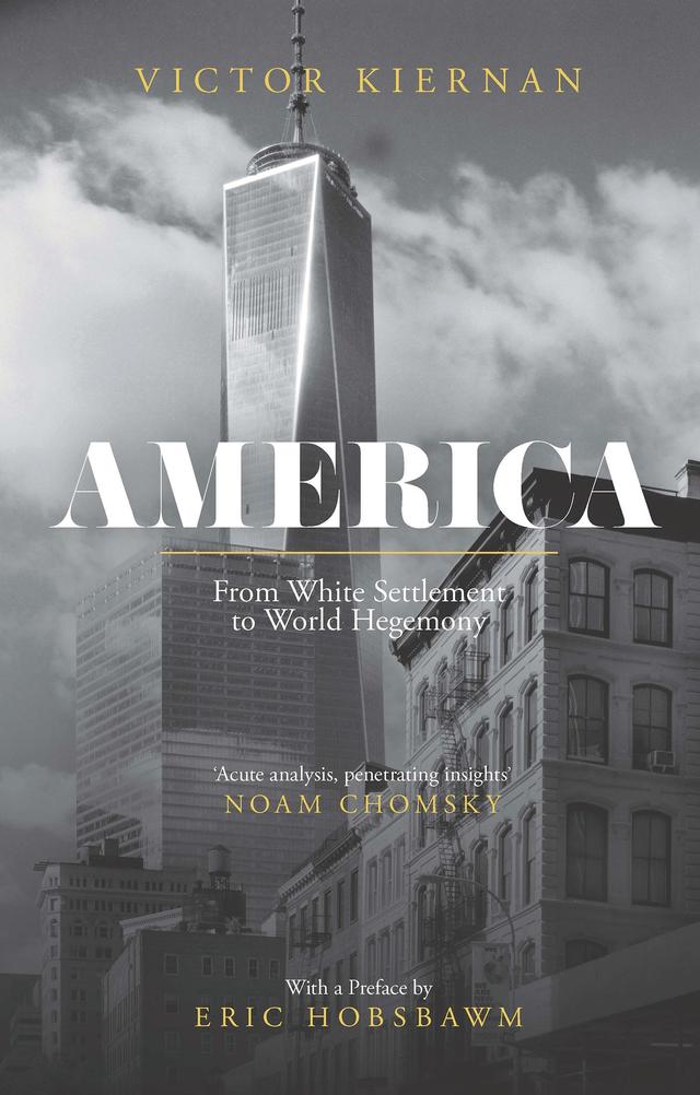 America by Eric Hobsbawm, John Trumpbour, Victor Kiernan
