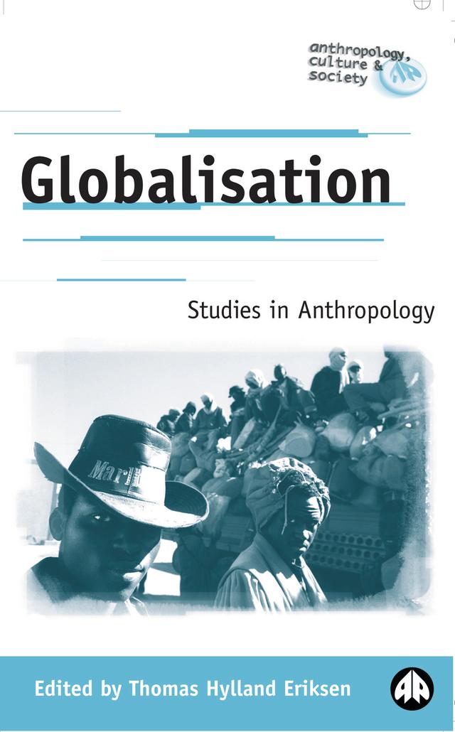 Globalisation by Thomas Hylland Eriksen