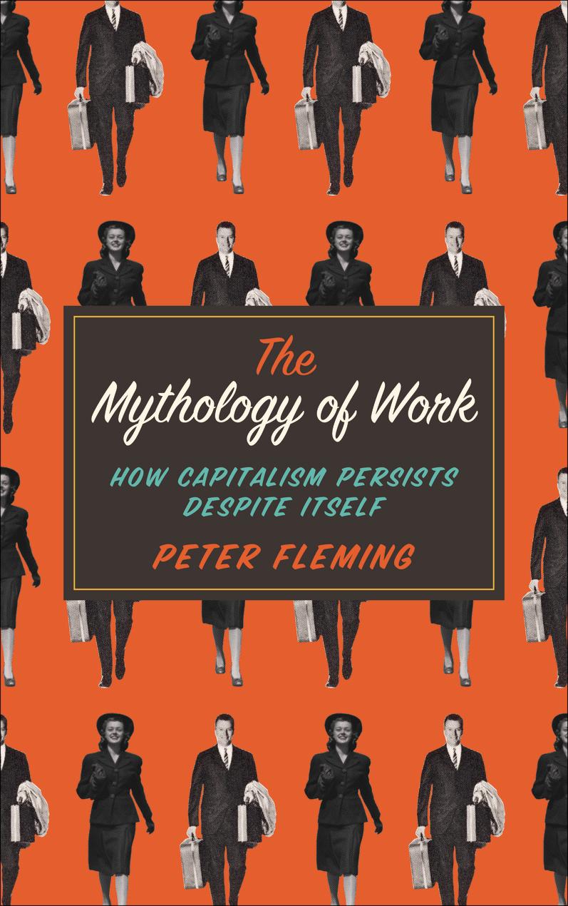 The Mythology of Work