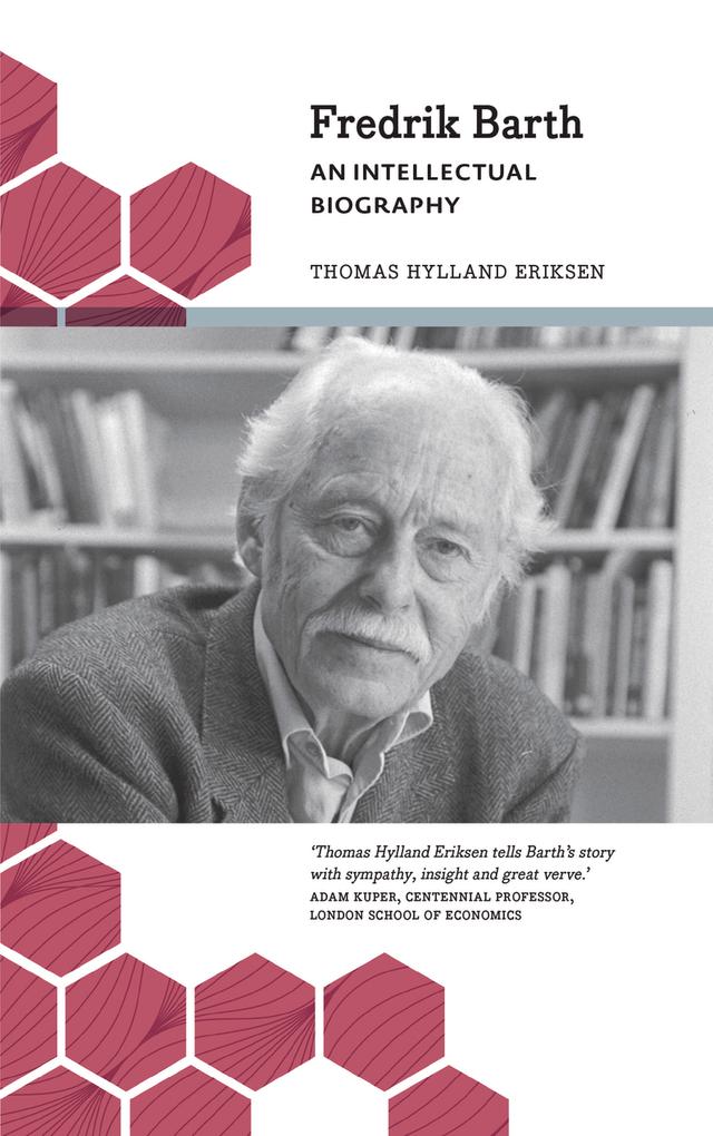 Fredrik Barth by Thomas Hylland Eriksen