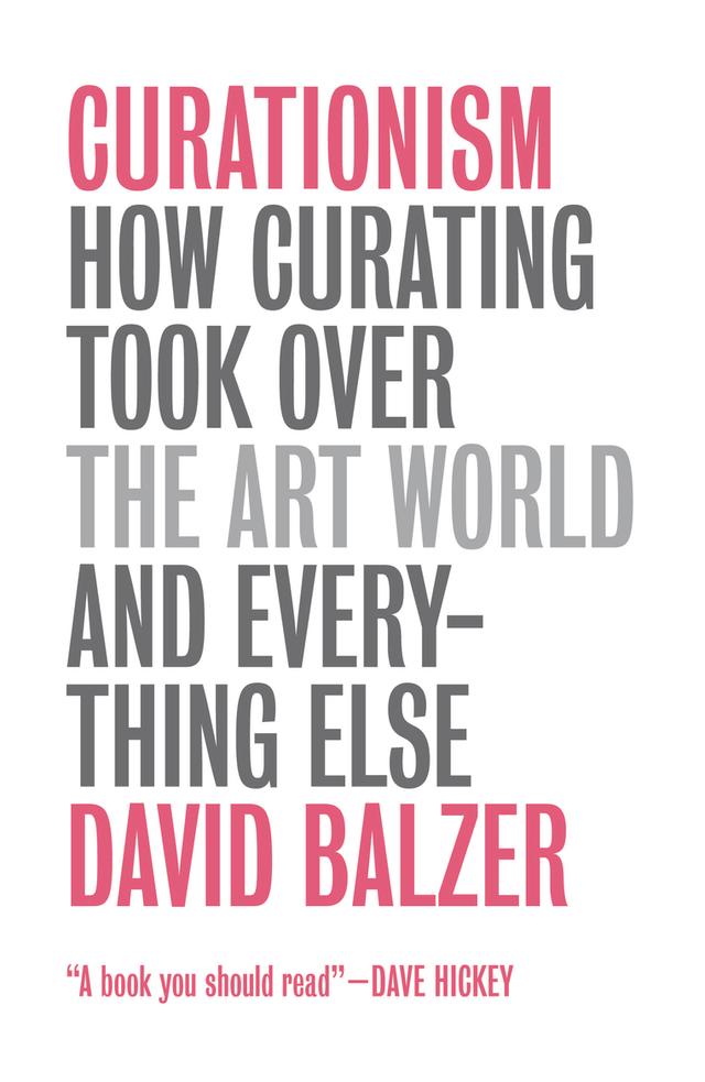 Curationism by David Balzer