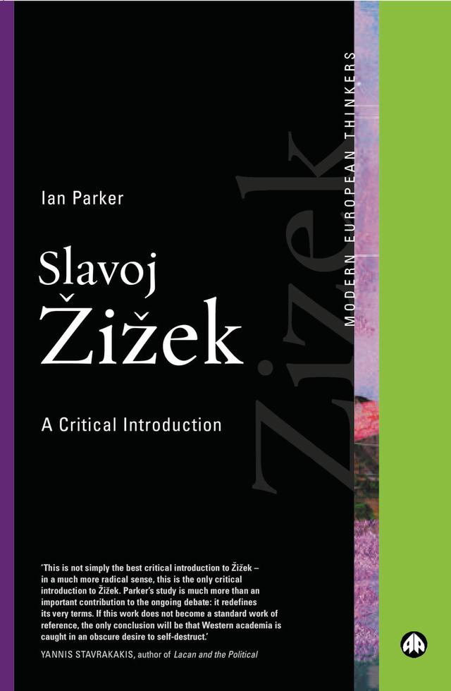 Slavoj Zizek by Ian Parker