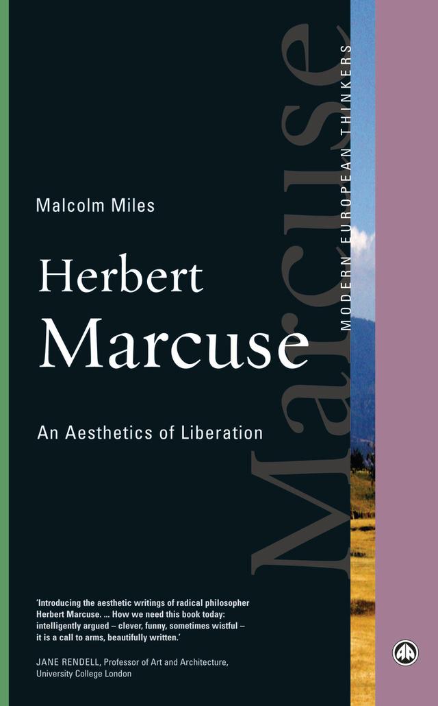 Herbert Marcuse by Malcolm Miles