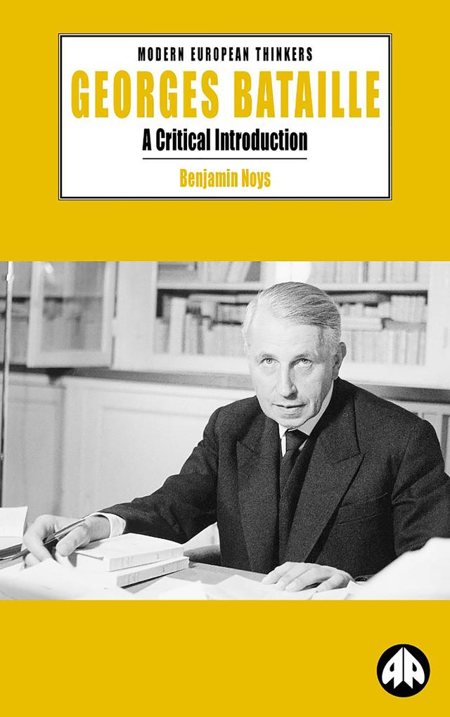 Georges Bataille by Benjamin Noys