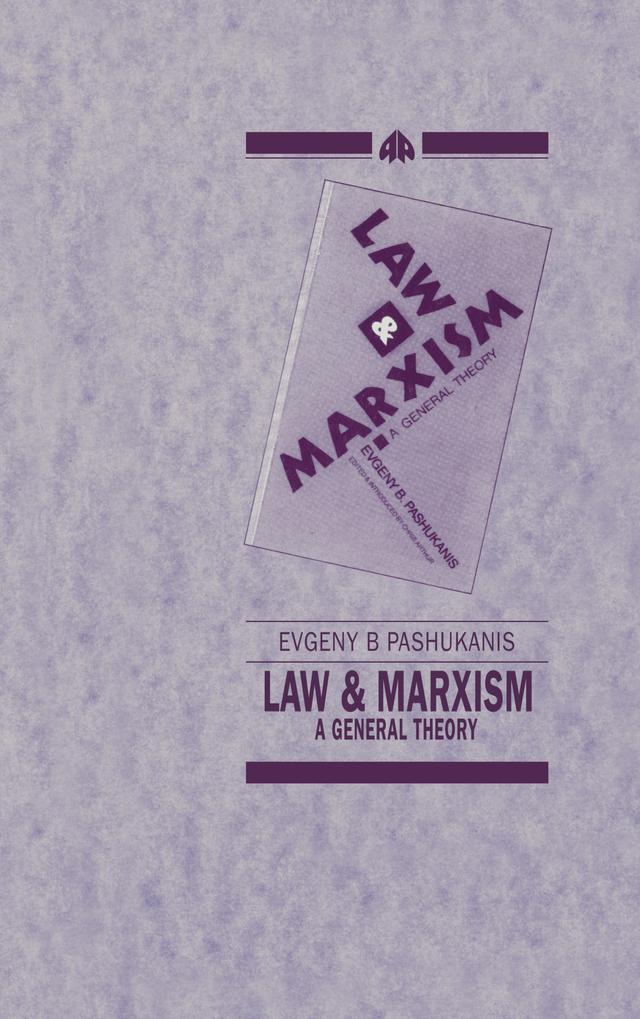 Law and Marxism by Evgeny Pashukanis
