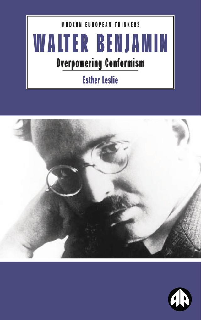 Walter Benjamin by Esther Leslie