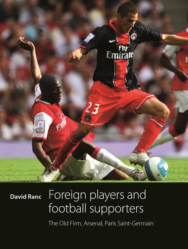 Foreign players and football supporters by David Ranc