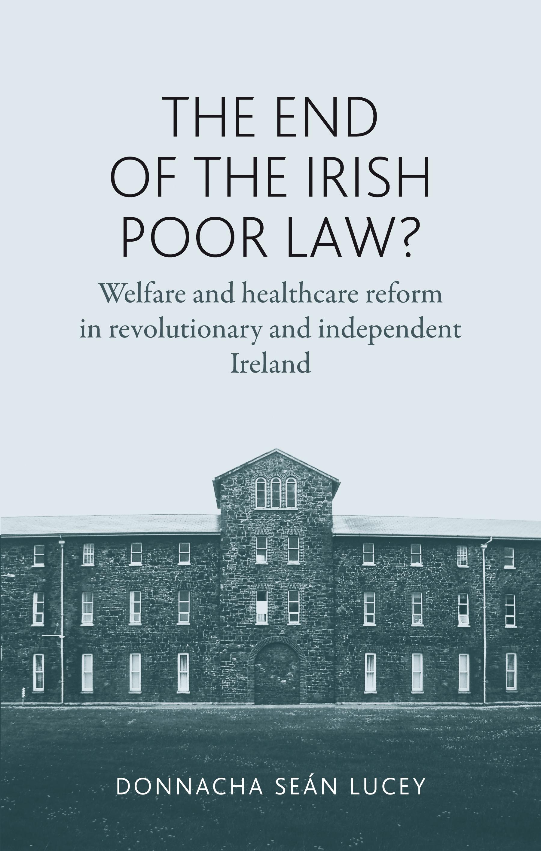 The end of the Irish Poor Law?