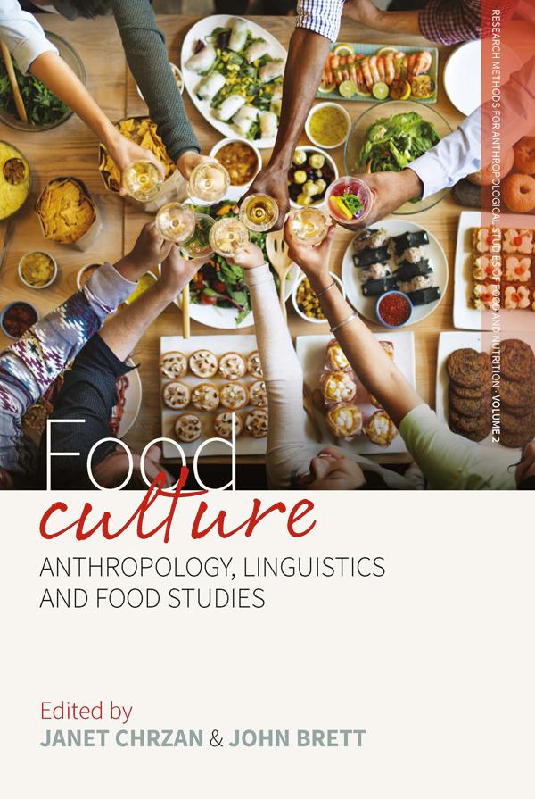 Food Culture by Janet Chrzan, John Brett