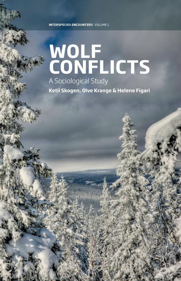 Wolf Conflicts by Helene Figari, Ketil Skogen, Olve Krange