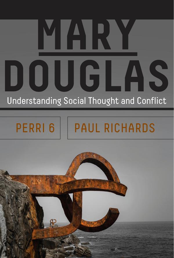 Mary Douglas by Paul Richards, Perri 6