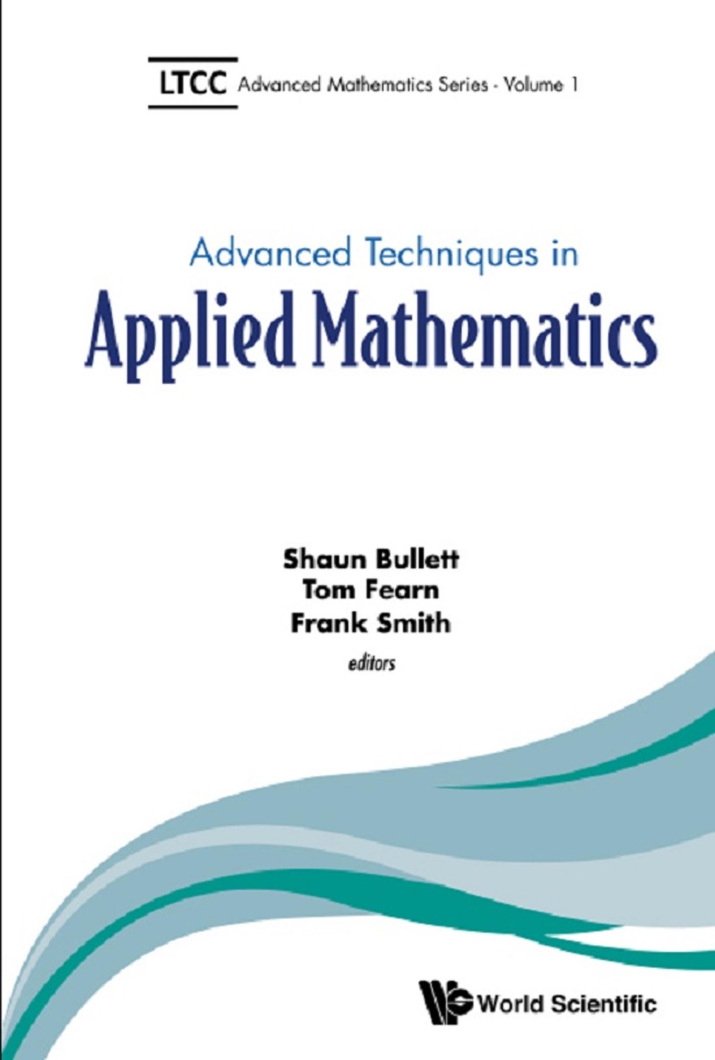 ADVANCED TECHNIQUES IN APPLIED MATHEMATICS