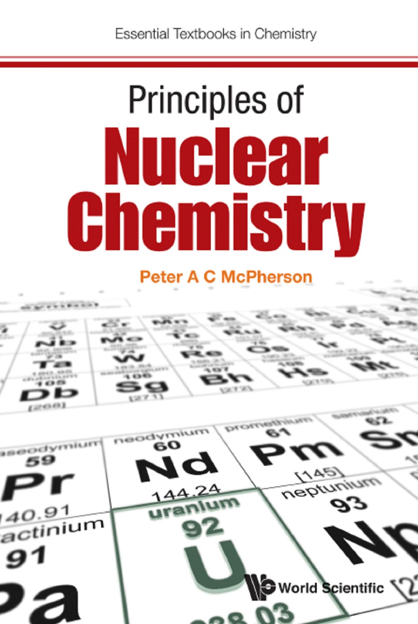 PRINCIPLES OF NUCLEAR CHEMISTRY