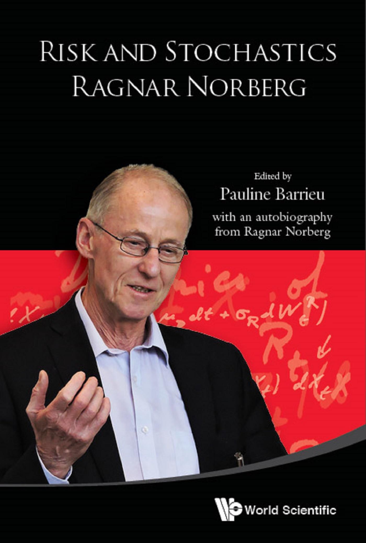 RISK AND STOCHASTICS: RAGNAR NORBERG