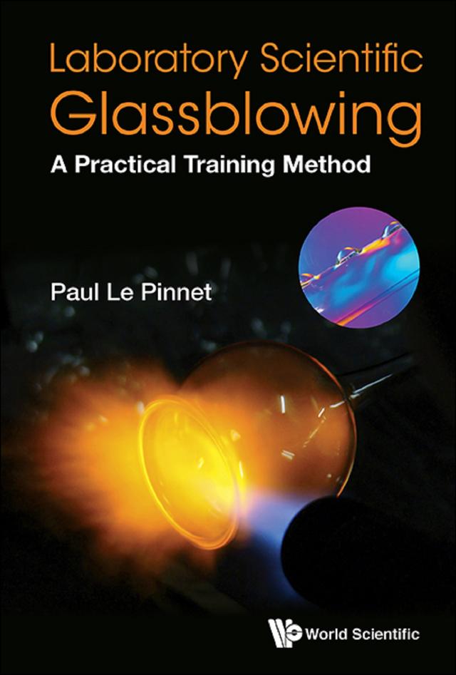 LABORATORY SCIENTIFIC GLASSBLOWING by Paul Le Pinnet