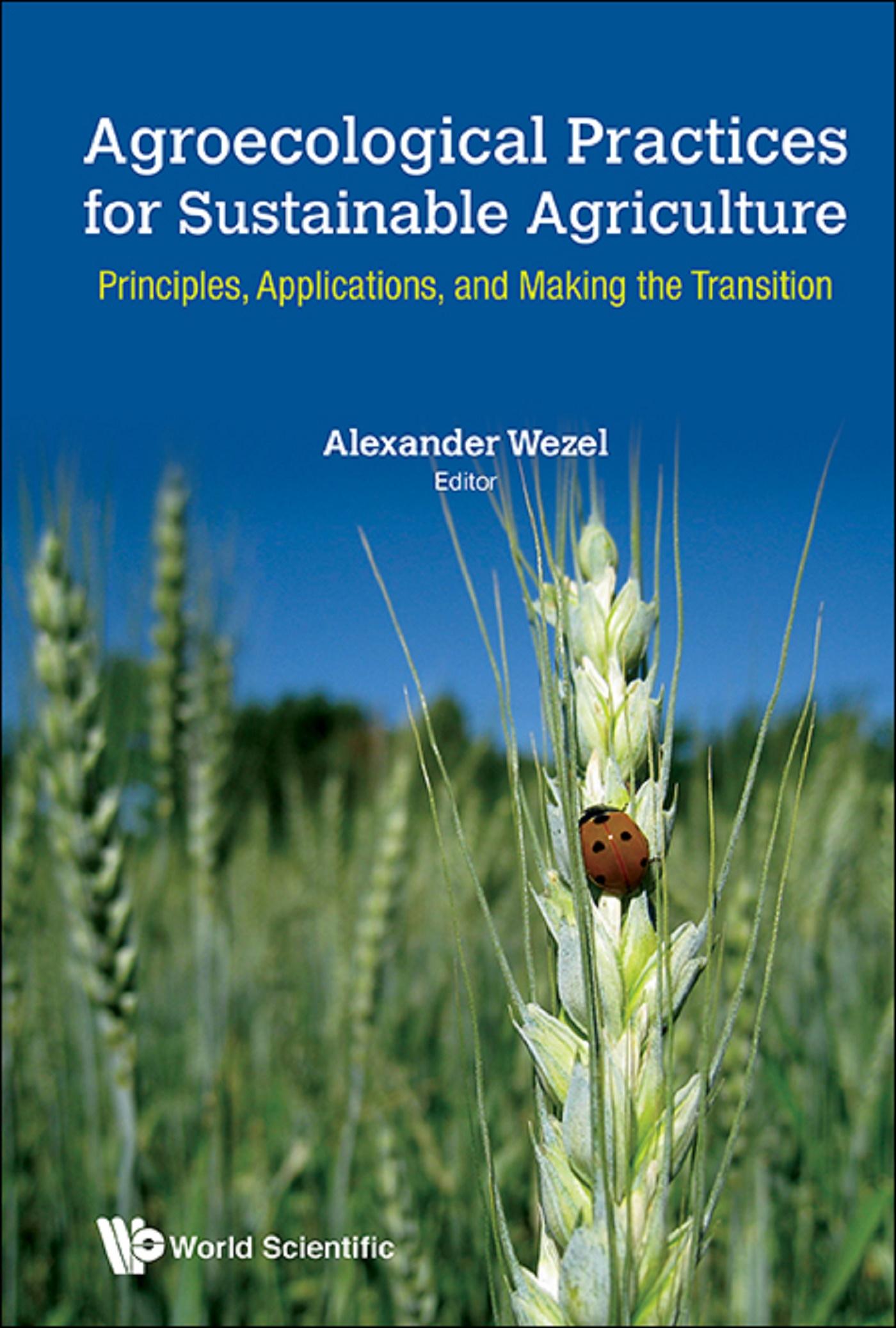 AGROECOLOGICAL PRACTICES FOR SUSTAINABLE AGRICULTURE