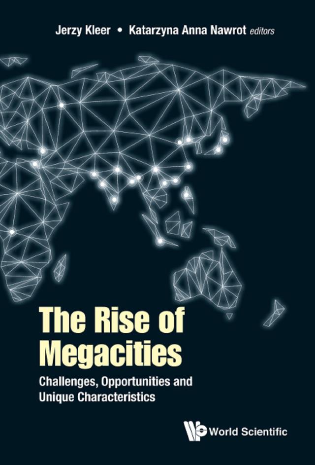 RISE OF MEGACITIES, THE by Jerzy Kleer, Katarzyna Anna Nawrot