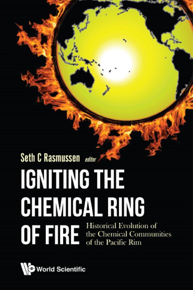 IGNITING THE CHEMICAL RING OF FIRE by Seth C Rasmussen