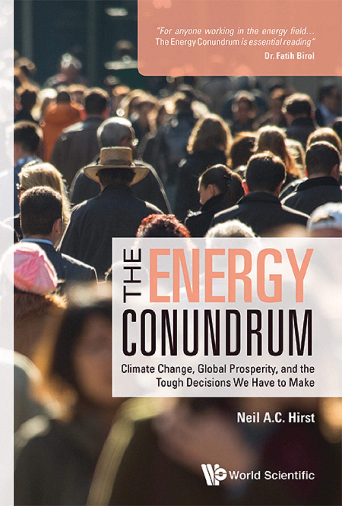 ENERGY CONUNDRUM, THE
